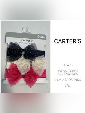 CARTER’S - 0/6M - NWT - INFANT GIRLS 3PK HEADBANDS